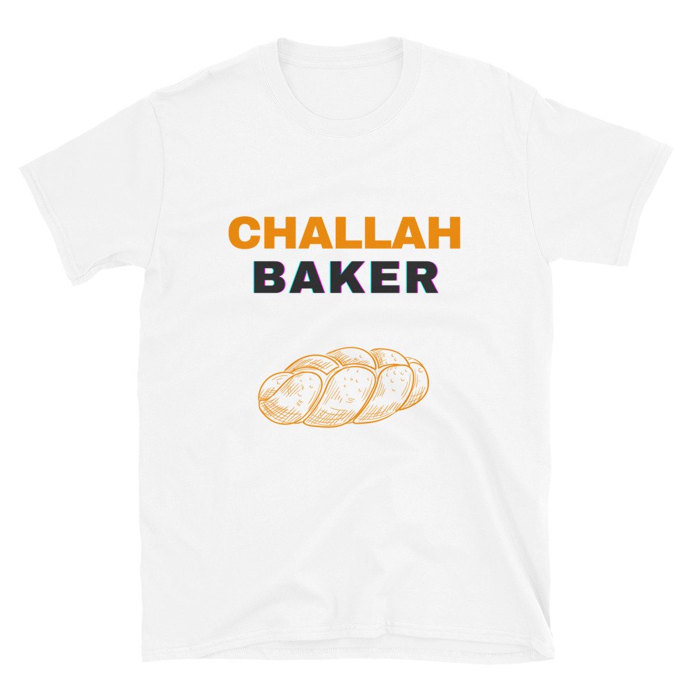 Challah Baker T-Shirt T-Shirt